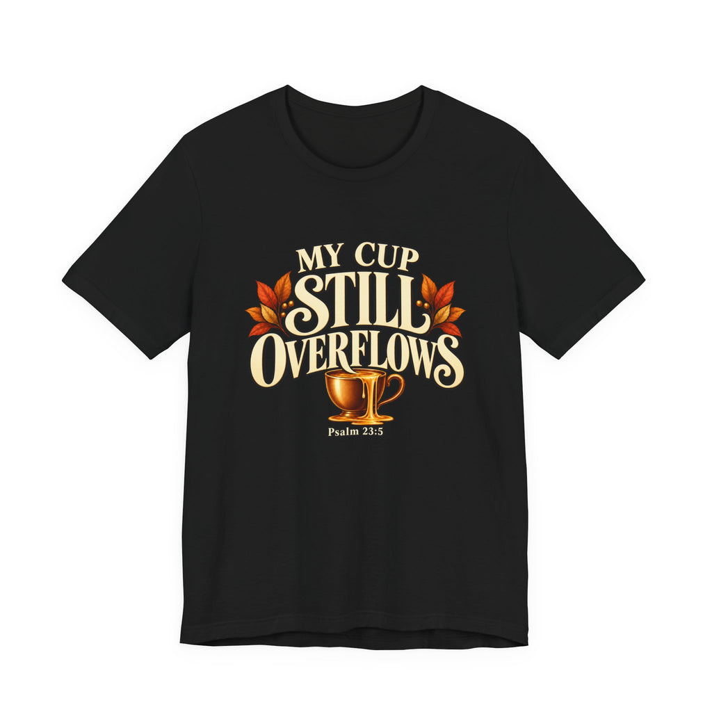 Press & Amen | My Cup Still Overflows Fall Edition Women’s Premium Tee