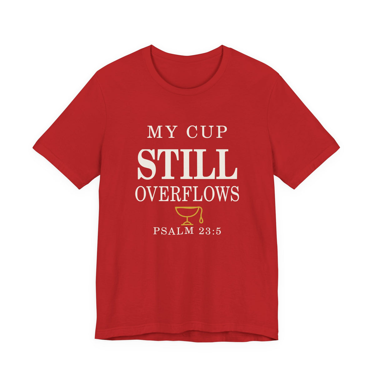 Press & Amen My Cup Still Overflows Women’s Premium T-shirt