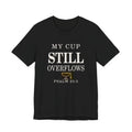 Press & Amen My Cup Still Overflows Women’s Premium T-shirt