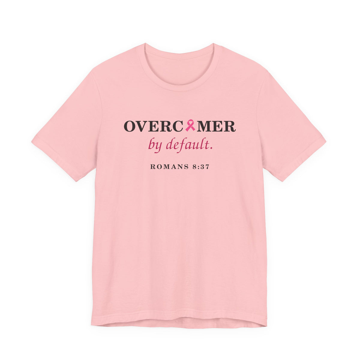 Press & Amen | Overcomer by Default | Breast Cancer Awareness Women’s Premium Tee