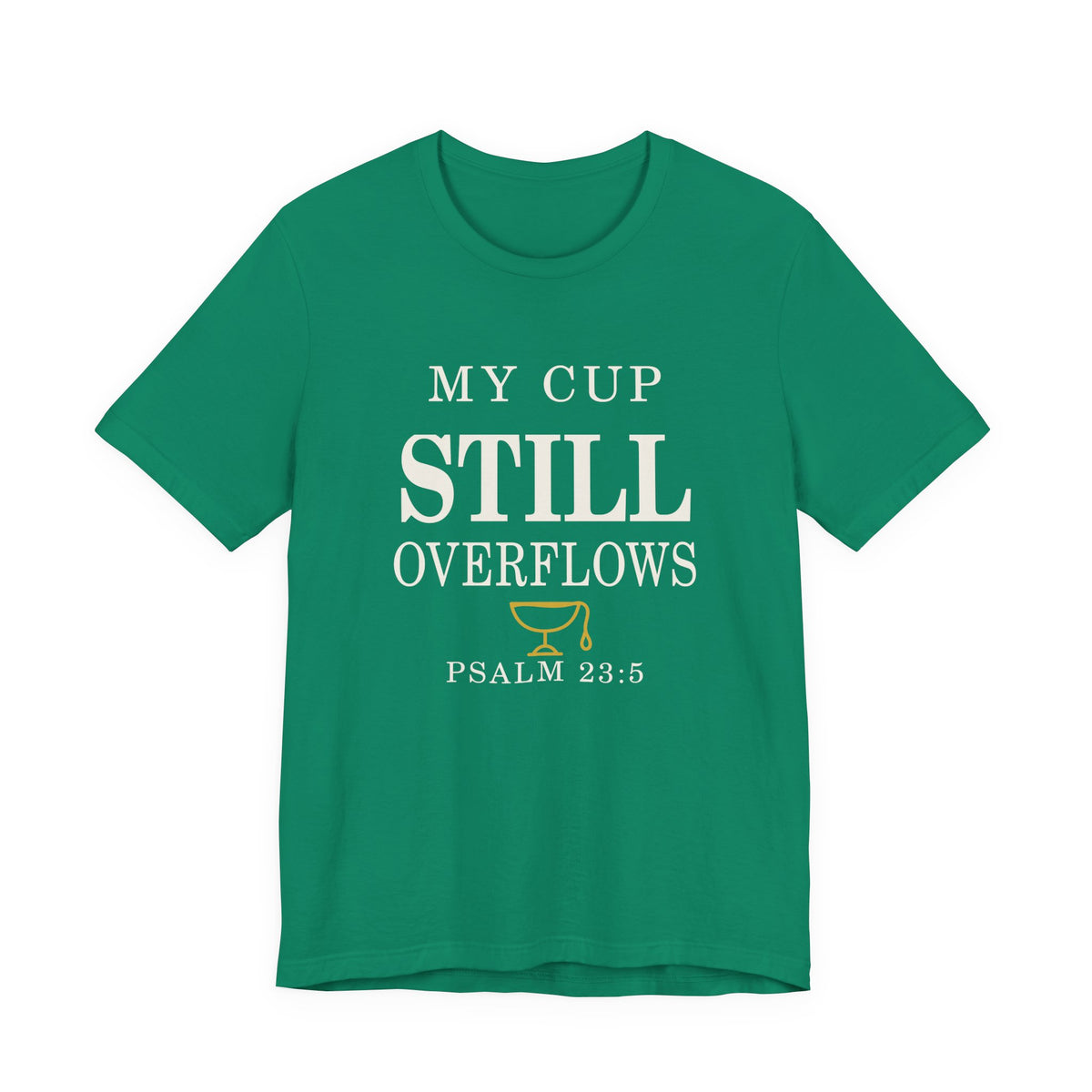Press & Amen My Cup Still Overflows Women’s Premium T-shirt