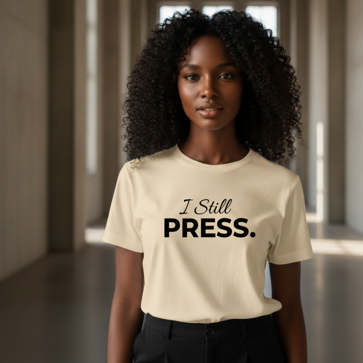 Press & Amen | I Still Press Christian T-Shirt for Women