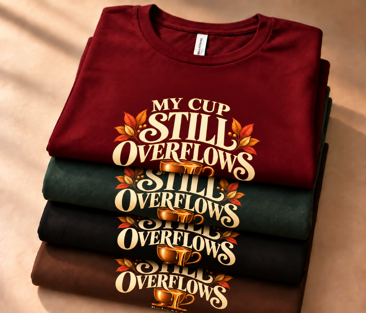 Press & Amen | My Cup Still Overflows Fall Edition Women’s Premium Tee